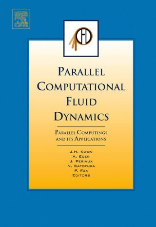 Cover image: Parallel Computational Fluid Dynamics 2006: Parallel Computing and its Applications 9780444530356