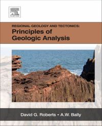 表紙画像: Regional Geology and Tectonics: Principles of Geologic Analysis 9780444530424