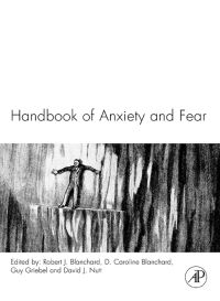 صورة الغلاف: Handbook of Anxiety and Fear 9780444530653