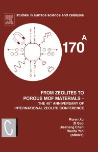 صورة الغلاف: From Zeolites to Porous MOF Materials - the 40th Anniversary of International Zeolite Conference, 2 Vol Set: Proceedings of the 15th International Zeolite Conference, Beijing, P. R. China, 12-17th August 2007 9780444530684