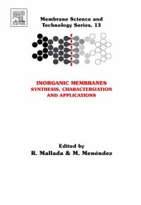 Imagen de portada: Inorganic Membranes: Synthesis, Characterization and Applications: Synthesis, Characterization and Applications 9780444530707