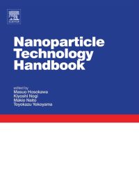 表紙画像: Nanoparticle Technology Handbook 9780444531223