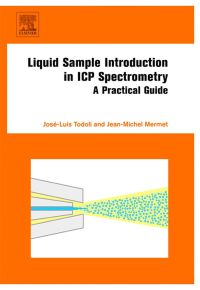 Imagen de portada: Liquid Sample Introduction in ICP Spectrometry: A Practical Guide 9780444531421
