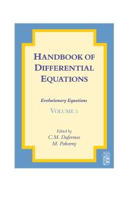 Titelbild: Handbook of Differential Equations: Evolutionary Equations: Evolutionary Equations 9780444532220