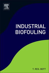 Cover image: Industrial Biofouling: Occurrence and Control 9780444532244