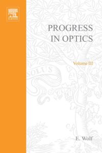 Titelbild: Progress in Optics Volume 3 9780444533357