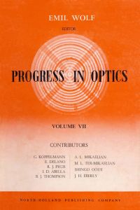 صورة الغلاف: Progress in Optics Volume 7 9780444533395