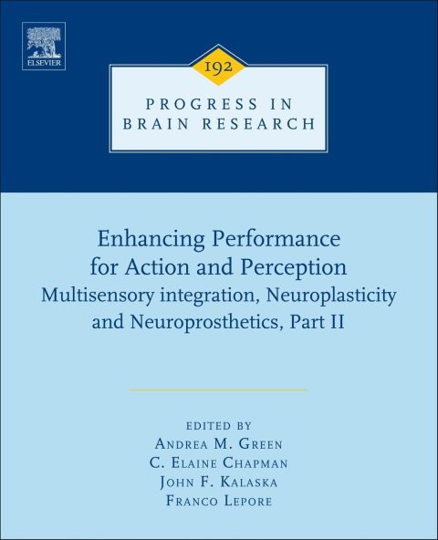 Enhancing performance for action and perception: multisensory integration, neuroplasticity & neuroprosthetics, part II - FULL INSTANT DOWNLOAD | PDF DOCX EPUB