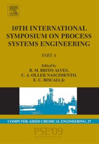 صورة الغلاف: 10th International Symposium on Process Systems Engineering - PSE2009: Part A 9780444534354