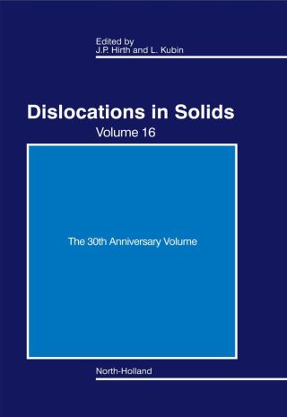 صورة الغلاف: Dislocations in Solids: The 30th Anniversary Volume 9780444534439