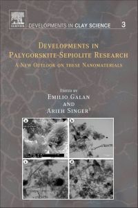 Omslagafbeelding: Developments in Palygorskite-Sepiolite Research: A New Outlook on these Nanomaterials 9780444536075