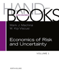 صورة الغلاف: Handbook of the Economics of Risk and Uncertainty 9780444536853