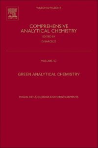 Imagen de portada: Green Analytical Chemistry: Theory and Practice 9780444537096