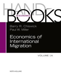 صورة الغلاف: Handbook of the Economics of International Migration,1A: The Immigrants 9780444537645