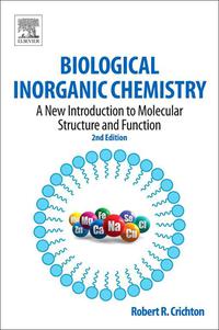 表紙画像: Biological Inorganic Chemistry 2nd edition 9780444537829