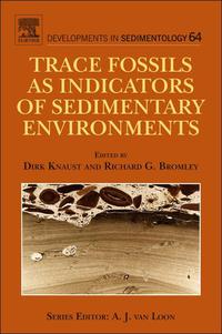 Omslagafbeelding: Trace Fossils as Indicators of Sedimentary Environments 9780444538130