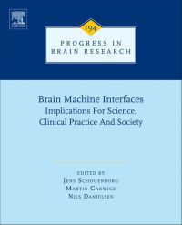 Cover image: Brain Machine Interfaces: Implications for science, clinical practice and society 9780444538154