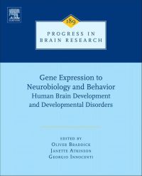 Cover image: Gene Expression to Neurobiology and Behaviour: Human Brain Development and Developmental Disorders 4th edition 9780444538840