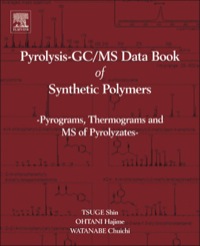 Immagine di copertina: Pyrolysis - GC/MS Data Book of Synthetic Polymers: Pyrograms, Thermograms and MS of Pyrolyzates 9780444538925