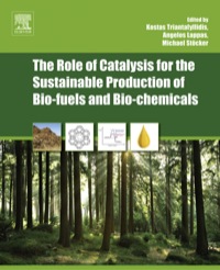 Cover image: The Role of Catalysis for the Sustainable Production of Bio-fuels and Bio-chemicals 9780444563309