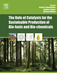 صورة الغلاف: The Role of Catalysis for the Sustainable Production of Bio-fuels and Bio-chemicals 9780444563309