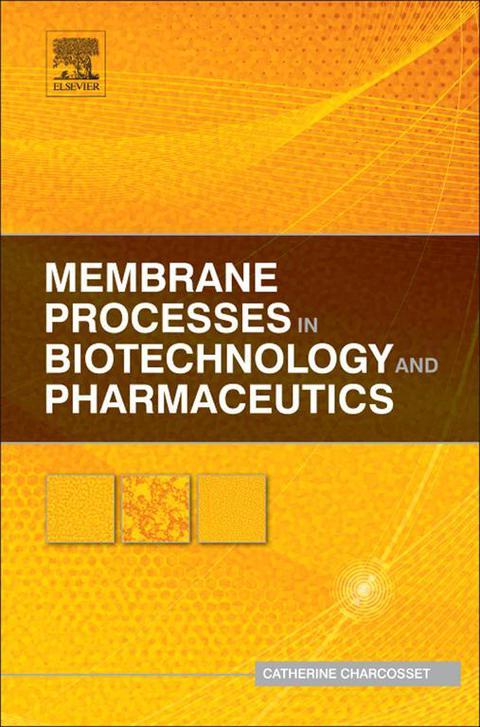 Membrane Processes in Biotechnology and Pharmaceutics - FULL INSTANT DOWNLOAD | PDF DOCX EPUB