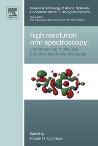 Imagen de portada: High Resolution NMR Spectroscopy: Understanding Molecules and their Electronic Structures 9780444594112