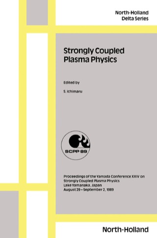 Imagen de portada: Strongly Coupled Plasma Physics 9780444883636