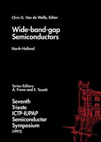 表紙画像: Wide-band-gap Semiconductors 9780444815736