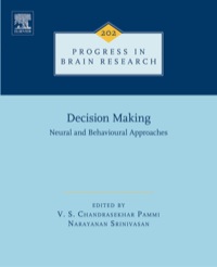 表紙画像: Decision Making: Neural and Behavioural Approaches 9780444626042