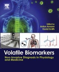 Omslagafbeelding: Volatile Biomarkers: Non-Invasive Diagnosis in Physiology and Medicine 1st edition 9780444626134