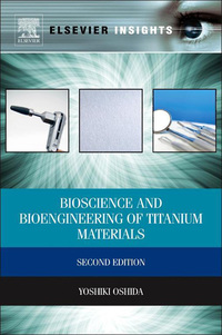 表紙画像: Bioscience and Bioengineering of Titanium Materials 2nd edition 9780444626257