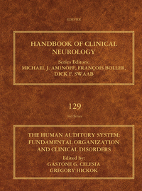 Cover image: The Human Auditory System: Fundamental Organization and Clinical Disorders 9780444626301