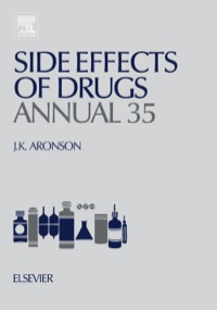 Omslagafbeelding: Side Effects of Drugs Annual: A worldwide yearly survey of new data in adverse drug reactions 9780444626356