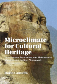 صورة الغلاف: Microclimate for Cultural Heritage: Conservation, Restoration, and Maintenance of Indoor and Outdoor Monuments 2nd edition 9780444632968