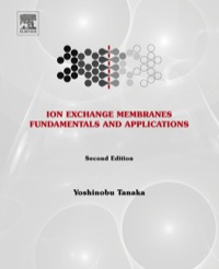 Titelbild: Ion Exchange Membranes: Fundamentals and Applications 2nd edition 9780444633194