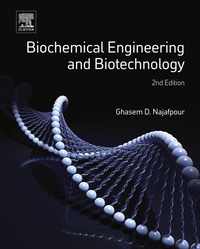 Omslagafbeelding: Biochemical Engineering and Biotechnology 2nd edition 9780444633576