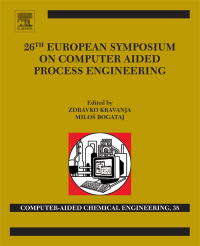 صورة الغلاف: 26th European Symposium on Computer Aided Process Engineering 9780444634283