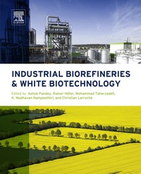 Cover image: Industrial Biorefineries and White Biotechnology 9780444634535