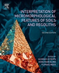 Omslagafbeelding: Interpretation of Micromorphological Features of Soils and Regoliths 2nd edition 9780444635228