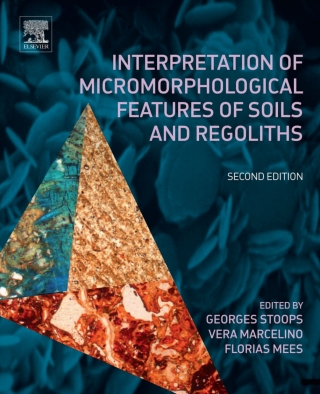 Cover image: Interpretation of Micromorphological Features of Soils and Regoliths 2nd edition 9780444635228