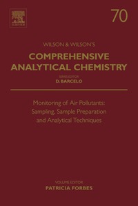 表紙画像: Monitoring of Air Pollutants: Sampling, Sample Preparation and Analytical Techniques 9780444635532