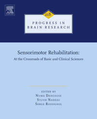 表紙画像: Sensorimotor Rehabilitation: At the Crossroads of Basic and Clinical Sciences 9780444635655