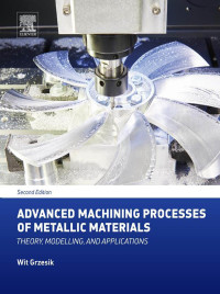 Cover image: Advanced Machining Processes of Metallic Materials 2nd edition 9780444637116