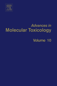 Omslagafbeelding: Advances in Molecular Toxicology 9780128047002