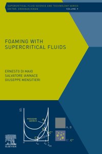 Cover image: Foaming with Supercritical Fluids 9780444637246
