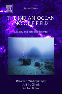 Cover image: The Indian Ocean Nodule Field 2nd edition 9780128054741