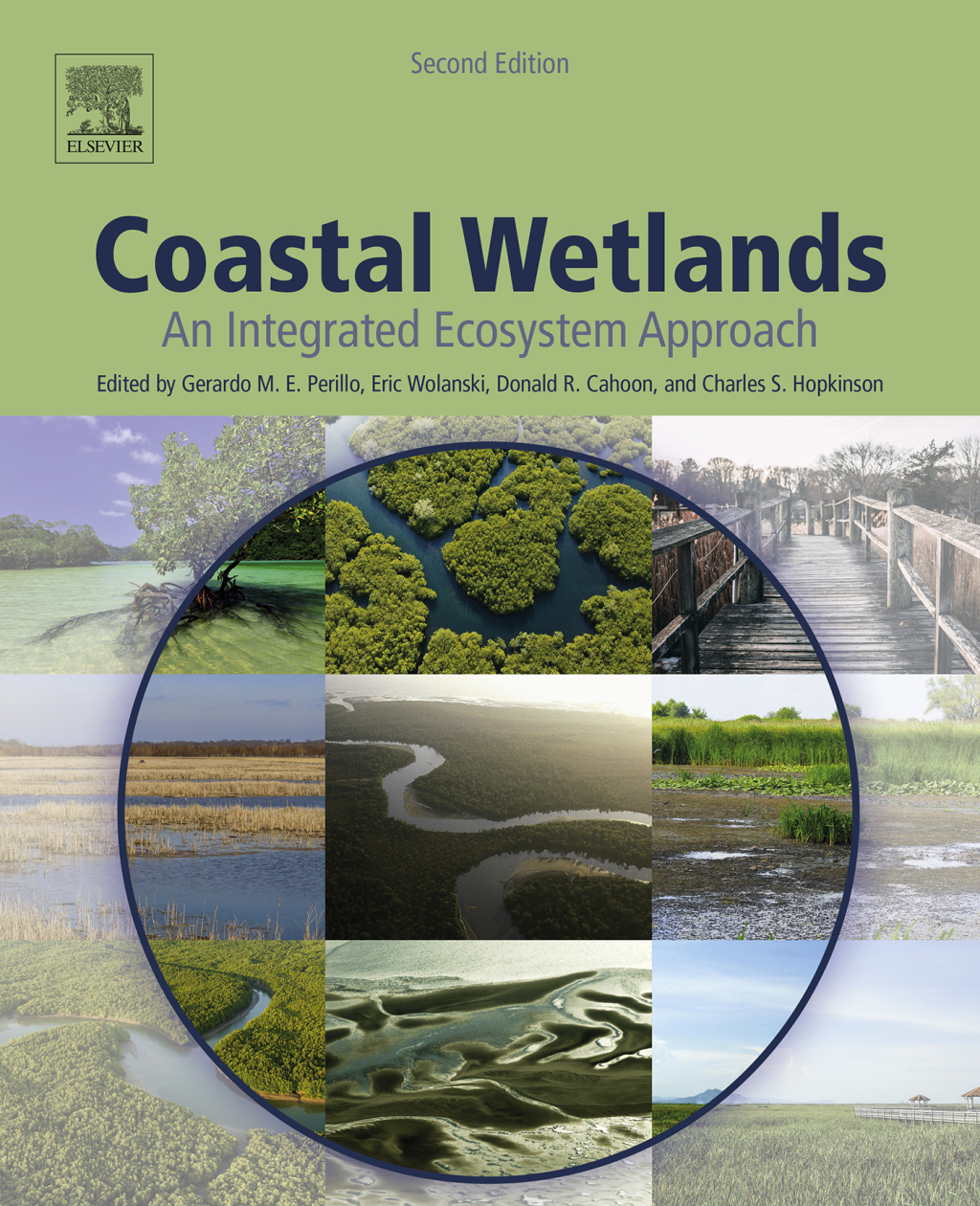 Coastal Wetlands An Integrated Ecosystem Approach 2nd Edition