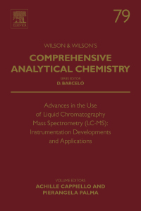 Omslagafbeelding: Advances in the Use of Liquid Chromatography Mass Spectrometry (LC-MS): Instrumentation Developments and Applications 9780444639141