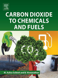 Cover image: Carbon Dioxide to Chemicals and Fuels 9780444639967